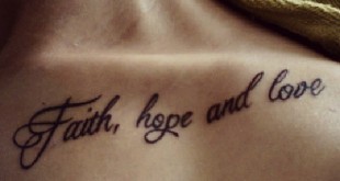 Faith Hope Love Tattoo am Schluesselbein