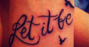 Tattoo Spruch Let it be mit Schalben
